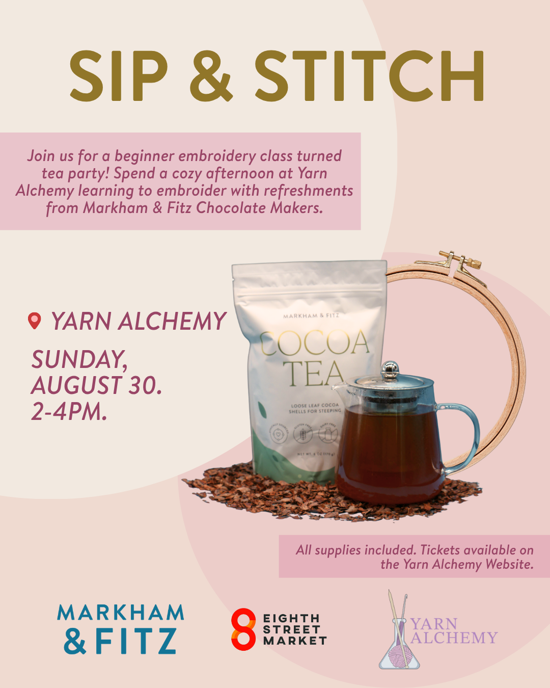 Sip & Stitch Embroidery with Markham & Fitz
