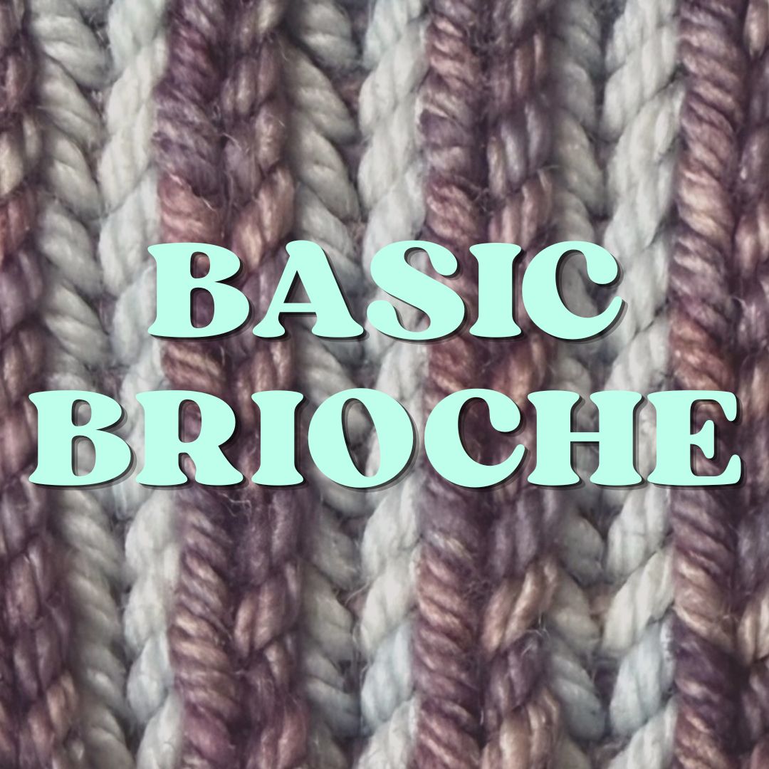 Basic Brioche with Diana Ricketts